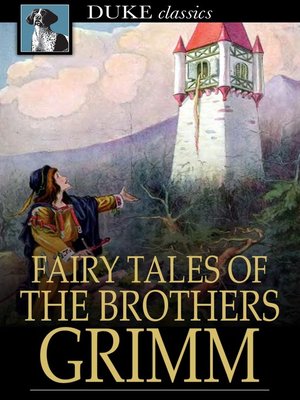 cover image of Fairy Tales of the Brothers Grimm